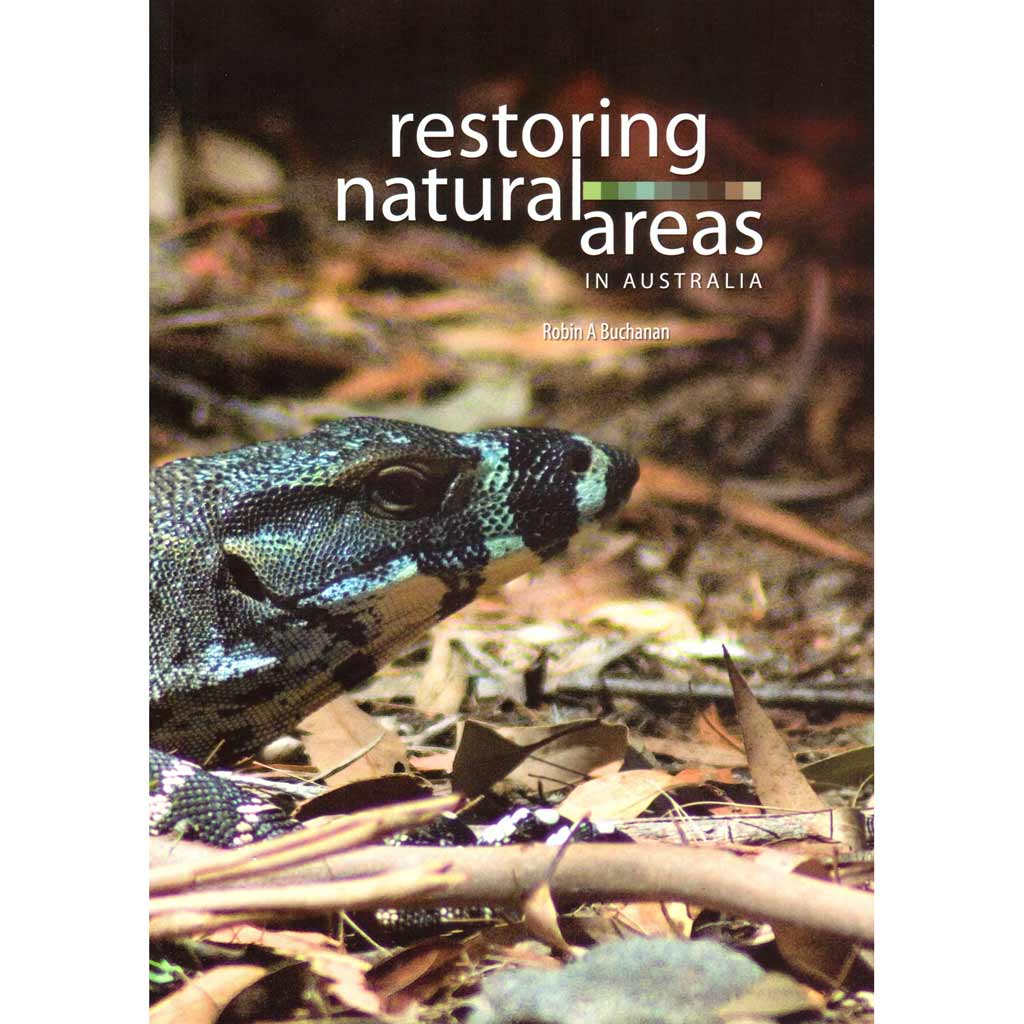 Restoring Natural Areas in Aust